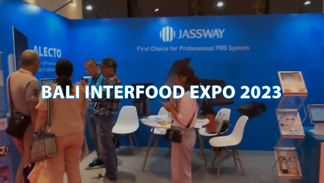 JASSWAY ocupa un lugar central con innovadoras soluciones POS en la Bali Interfood Expo 2023